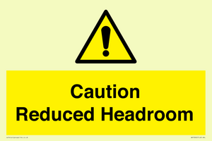 Caution Reduced Headroom